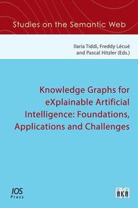 Knowledge Graphs for eXplainable Artificial Intelligence Foundations, Applications and Challenges (Studies on the Semantic Web