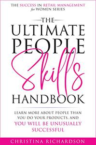 The Ultimate People Skills Handbook