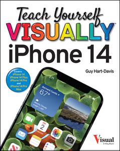 Teach Yourself VISUALLY iPhone 14 (Teach Yourself VISUALLY (Tech)), 7th Edition