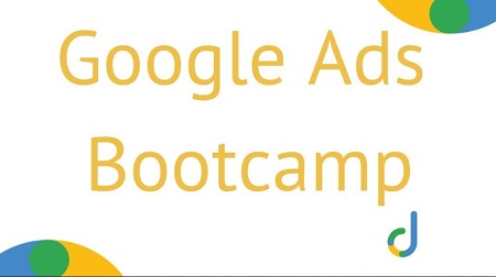 Google Ads Bootcamp by Aaron Young