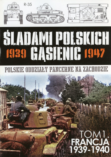 Śladami Polskich Gąsienic Tom 01