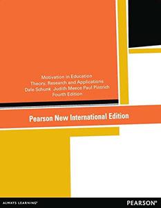 Motivation in Education Theory, Research, and Applications 