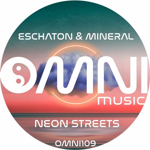 VA - Eschaton & Mineral - Neon Streets (2022) (MP3)
