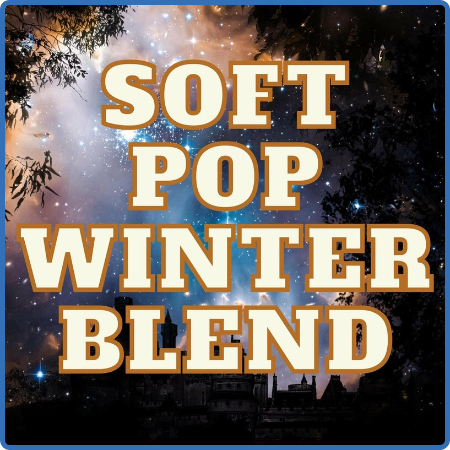 Various Artists - Soft Pop Winter Blend (2022)