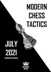 Modern Chess Tactics. 101 Greatest puzzles