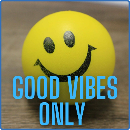 Various Artists - Good Vibes Only (2022)