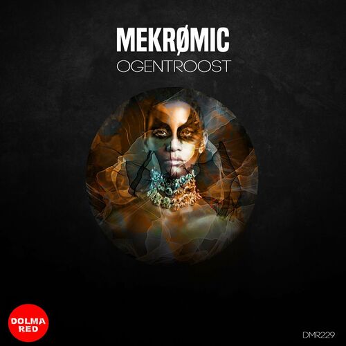 Mekromic - Ogentroost (2022)