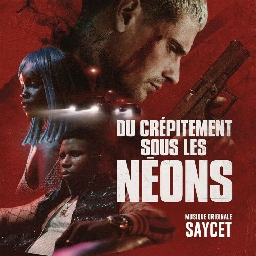 VA - Saycet - Du crépitement sous les néons (2022) (MP3)