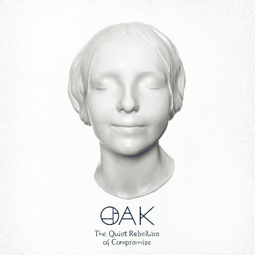 VA - Oak - The Quiet Rebellion of Compromise (2022) (MP3)