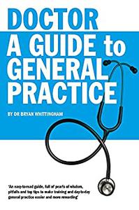 Doctor A Guide to General Practice