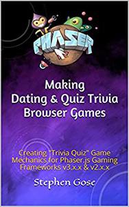 Making Dating & Quiz Trivia Browser Games