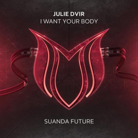 VA | Julie Dvir - Want Your Body (2022) MP3