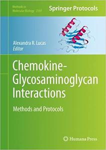 Chemokine-Glycosaminoglycan Interactions Methods and Protocols