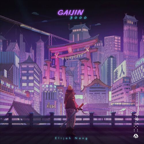 VA - Elijah Nang - Gaijin 3000 (2022) (MP3)