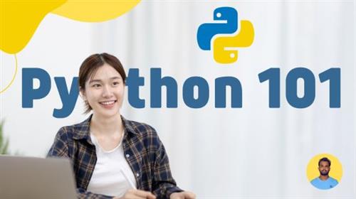Python 101 Python For Absolute Beginners 2022