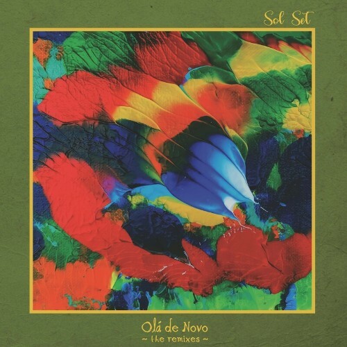 VA - Sol Set - Ola de Novo (the remixes) (2022) (MP3)