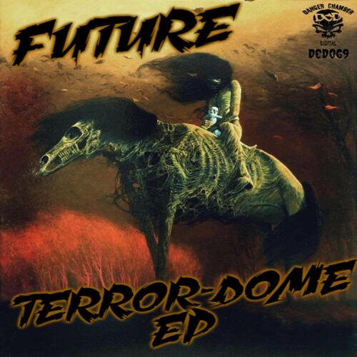 VA - Future - Terror Dome EP (2022) (MP3)