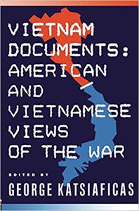 Vietnam Documents American and Vietnamese Views American and Vietnamese Views