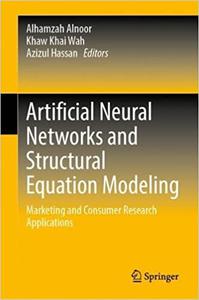 Artificial Neural Networks and Structural Equation Modeling