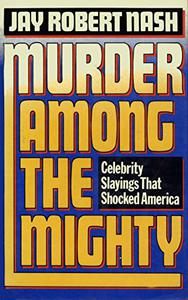 Murder Among the Mighty