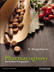 Pharmacognosy An Indian Perspective