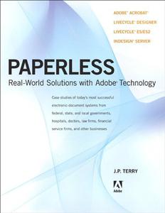 Paperless Real-World Solutions with Adobe Technology