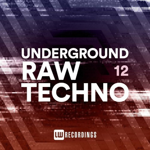 VA - Underground Raw Techno, Vol. 12 (2022) (MP3)
