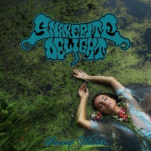 VA - Snakebite Delight - Swamp Walker (2022) (MP3)