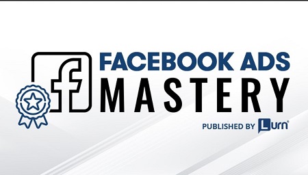 Anik Singal - Facebook Ads Mastery by Lurn Team