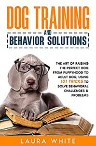 Dog Training and Behavior Solutions