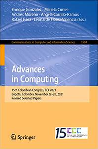 Advances in Computing 15th Colombian Congress, CCC 2021, Bogotá, Colombia, November 22-26, 2021, Revised Selected Paper
