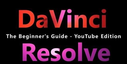 Learn Davinci Resolve – The Biginner's Guide Youtube Edition