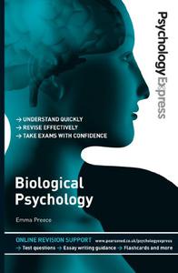 Psychology Express Biological Psychology