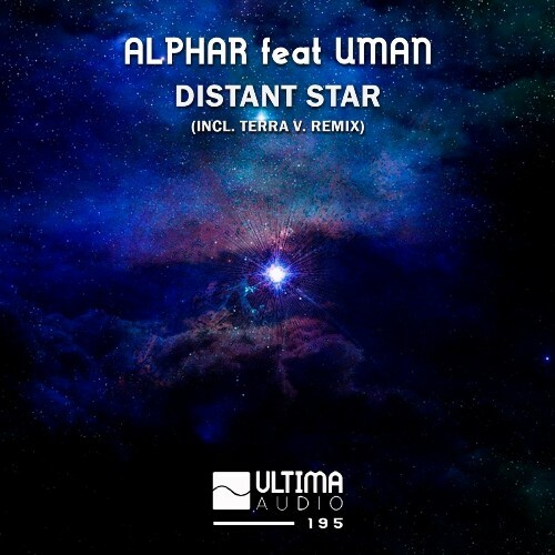 VA - Alphar ft Uman - Distant Star (2022) (MP3)