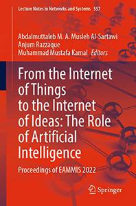 From the Internet of Things to the Internet of Ideas The Role of Artificial Intelligence