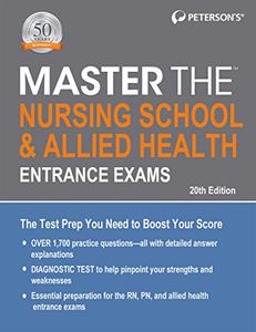 Master the Nursing School & Allied Health Entrance Exams
