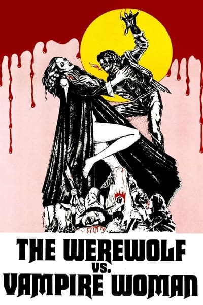 The Werewolf Versus The Vampire Woman 1971 1080P BLURAY-WATCHABLE
