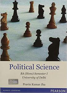 Political Science - BA Honours Semester I University of Delhi