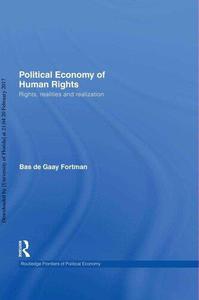 Political Economy of Human Rights Rights, Realities and Realization