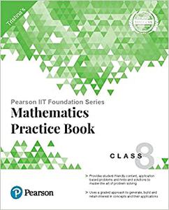 Pearson Iit Foundation Series Mathematics Practice Book Classic 8