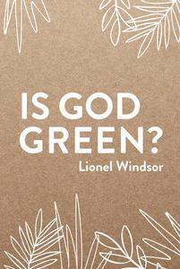 Is God Green