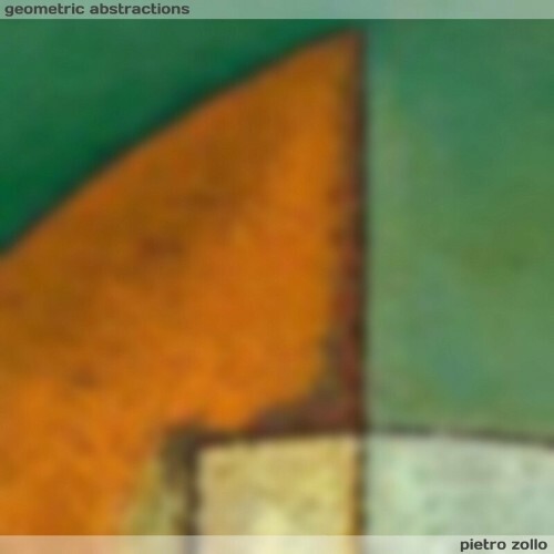 VA - Pietro Zollo - Geometric Abstractions (2022) (MP3)
