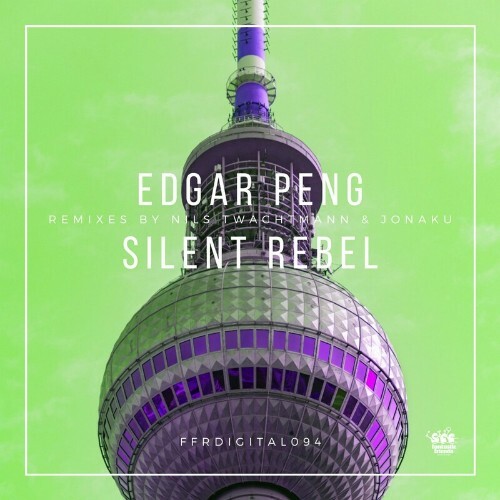 VA - Edgar Peng - Silent Rebel (2022) (MP3)