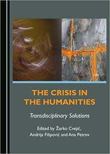 The Crisis in the Humanities