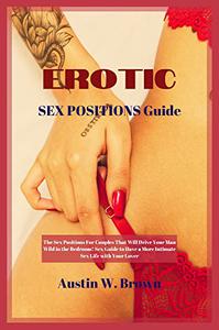 Erotic Sex Positions Guide