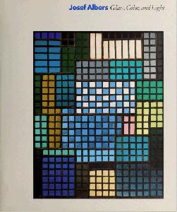 Josef Albers Glass, Color, and Light
