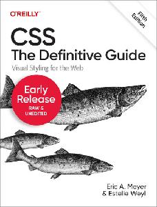 CSS The Definitive Guide, 5th Edition (Third Release)