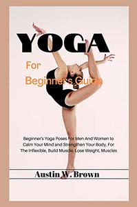 Yoga For Beginners Guide