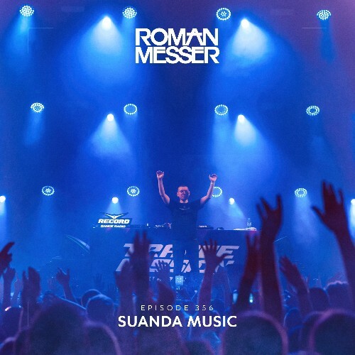 VA - Roman Messer - Suanda Music 356 (2022-11-22) (MP3)
