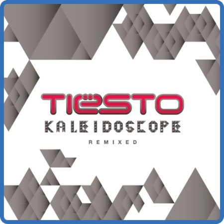 Tiesto - Kaleidoscope Extended Remixes (2010)